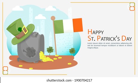 Flat illustration banner for decorating designs, on the theme of celebrating the Irish St. Patricks Day, a large pot of gold coins lies on its side, on it a green hat top hat and the flag of Ireland