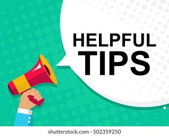 Flat illustration of human hand holding megaphone with announce on the bubble speech HELPFUL TIPS. Loudspeaker vector symbol with text template. Pop art background