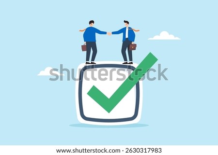Flat illustration of two businessmen shaking hands and standing on large check mark box, agreement partnership trust on work and successful deal