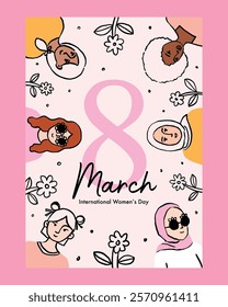 A flat illustration-style poster featuring diverse women’s faces and a large March 8 design with floral accents, symbolizing International Women’s Day celebration and empowerment.