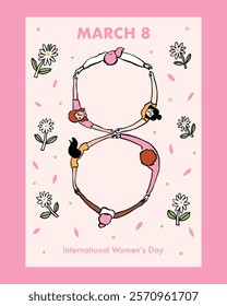 A flat illustration-style poster featuring women holding hands to form the number 8, symbolizing unity, empowerment, and International Women’s Day celebrations.