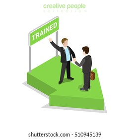 Flat isometric happy business people handshake after training, green arrow pedestal signboard vector illustration. 3d isometry Business education or retraining concept.