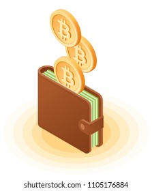 Flat isometric illustration of bitcoins droping into wallet with banknotes. The business growth, money, earnings, profit, success, blockchain, cryptocurrency, vector concept isolated on white.