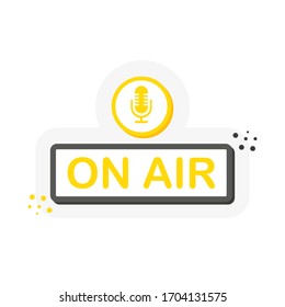 Flat label with ON AIR speech bubble. 3D label for business, marketing and advertising on white background. Vector illustration.