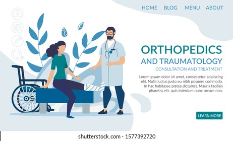 Flat Landing Page Presenting Orthopedic and Traumatology Service. Cartoon Disabled Woman with Injured Leg in Gypsum at Doctor Appointment. Consultation and Treatment. Vector Illustration