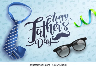 Flat lay style of Happy Father's Day inscription with necktie and glasses on blue background.Greetings and presents for dad.Vector illustration EPS10