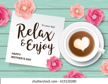 Flat Lay Style Mother's Day Greeting Card With Coffee, Flowers And White Note Paper On Wooden Table.