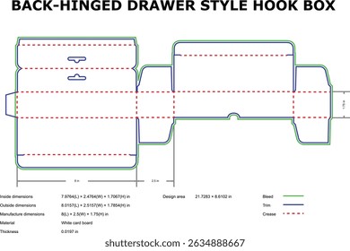 Flat layout blueprint of a back hinged drawer style hook box with dimensions