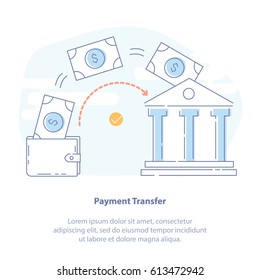 Flat line icon concept of Payment Transfer. Bank Deposit. The purse, money and bank. Isolated financial vector illustration.