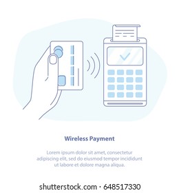 Flat line icon concept of Wireless Payment, Contactless Payment Purchase. Wireless bank payment by debit or credit card and POS terminal. NFC payments concept. Isolated vector illustration design.