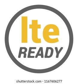 Flat LTE sticker for device with READY word and circle outline frame
