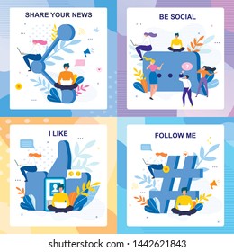 Flat Media Lettering Cards Floral Set. I Like, Follow me, Be Social, Share your News Invitation Phrase. Vector People Characters Chatting, Blogging, Networking Sit by Huge SNS Signs Illustration