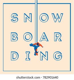 Flat minialistic vector illustration with Snowboarder in motion on snow. vintage hipster poster or sport emblem