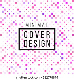 Flat Minimal Design. Good for Covers, Posters, Flyers, Banner and Annual Report Designs. Modern Minimal Graphic Design Template. Vector.