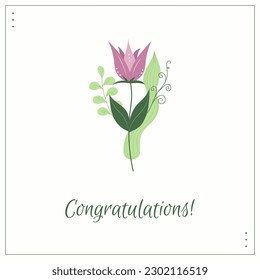 Flat minimalist greeting card. Cute vector postcard with floral design. A postcard with the lovely bouquet and inscription Congratulations on a white background.