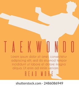 Cartel plano con carácter de taekwondo. Una silueta que demuestra las técnicas de artes marciales coreanas. Ilustración vectorial para volantes sobre un tema deportivo con espacio de texto.