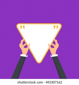 Flat Quotes Banner Design, Hands Hold Triangle Style Blank Text Card Illustration