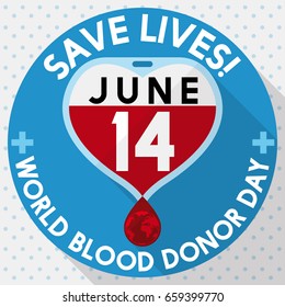 Flat Round button with a blood bag inside of it with heart shape and a drop with globe commemorating World Blood Donor Day in June 14.