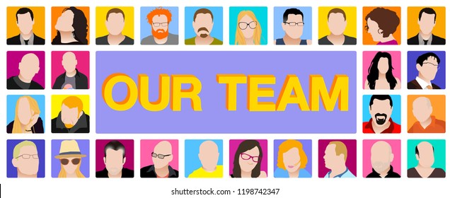 Flat set line of colorful icons collection of people avatars with "OUR TEAM" headline. also for profile page, social network, social media, portfolio.
