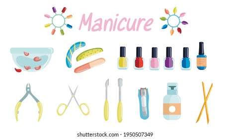 Flat set vector of manicure accessories on white background. Illustration of manicurist equipment: nailfile, hand bath, scissors,clipper, nail polish remover, orange stick, pusher, nail polish, tips.