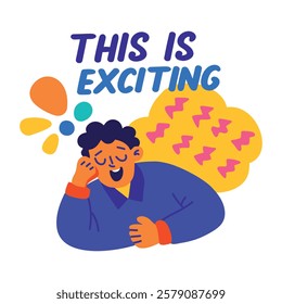 A flat sticker of a bored character with exciting typography