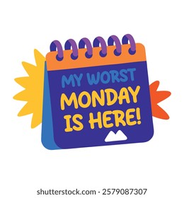 A flat sticker of a calendar with worst monday typography 