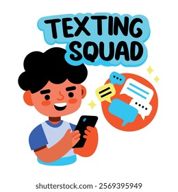 A flat sticker of a character chatting on a mobile phone with texting squad typography 