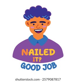 A flat sticker of character saying good job in a sarcastic way 