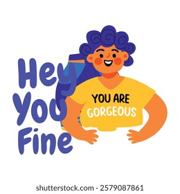 A flat sticker of a character saying you are gorgeous 