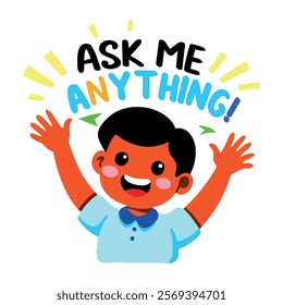 A flat sticker of a confident character with ask me anything typography 