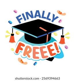 A flat sticker of a graduation cap with finally free typography 