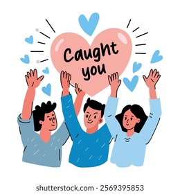 Flat sticker of a group of friends smiling and holding up a heart with the text caught you