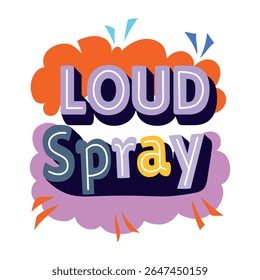 Um adesivo plano de tipografia com spray alto