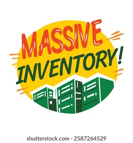 A flat sticker of massive inventory typography 

