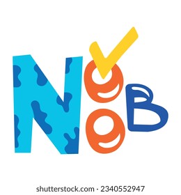 Flat sticker of noob text 