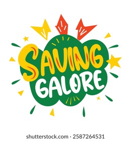 A flat sticker of saving galore typography 
