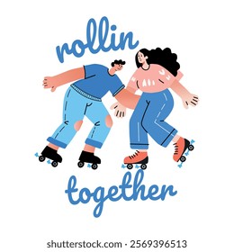 A flat sticker of skating friends with rollin together text 