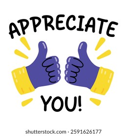 A flat sticker of thumbs up gesture with appreciate you typography