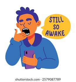 A flat sticker of a yawning character with still so awake typography 