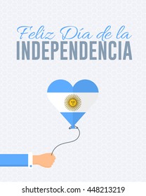 Flat Style Argentina Greeting Card Design, Hand Hold Balloon Illustration - Spanish Text "Happy Independence Day" at English