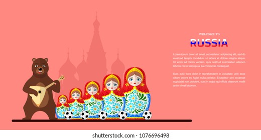 Flat style banner for football championship in Russia. Funny russian bear play balalaika, set of five traditional russian nesting dolls with football ball, St Basil's Church silhouette on background. 