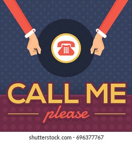 Flat Style Call Me Please Message Card Design. Vector Hands Hold Signboard Illustration
