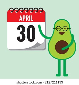 Flat style cartoon character of funny avocado showing the calendar, April 30.
