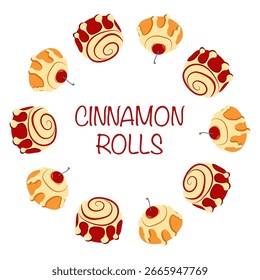 Flat style cinnamon rolls frame with inscription in flat stye. Hand drawn autumn vector illustration for fall themed banners and cards