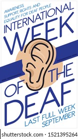 Flat style design with human ear and blue lines like deafness symbol and some precepts encouraging the deaf community during International Week of the Deaf the last full week of September.