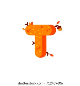 Flat style font with autumn leaves and acorns. Orange and yellow alphabet made of trees and leafs. Seasonal autumn letters. Letter T flat illustration.