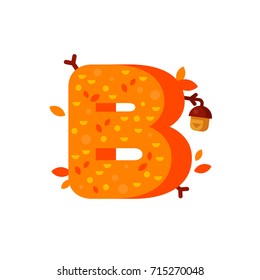 Flat style font with autumn leaves and acorns. Orange and yellow alphabet made of trees and leafs. Seasonal autumn letters. Letter B flat illustration.