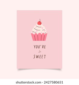 Flat Style Hand-drawn Cherry Cupcake Valentine's Day Card with 'You're so Sweet' Message