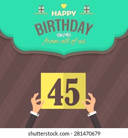 Flat Style Happy Birthday Vector Design. Announcement and Celebration Message Poster, Flyer Age Forty Five