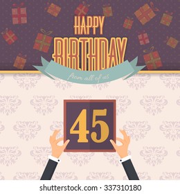 Flat Style Happy Birthday Vector Design. Announcement and Celebration Message Poster, Flyer Age Forty Five